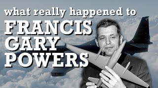 What Really Happened when Gary Powers was Shot Down [upl. by Ephrem970]