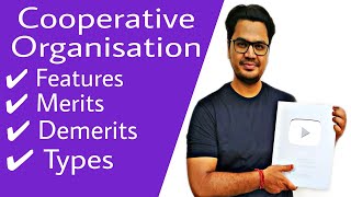 19 Cooperative Organisation  Forms of Business Organisation  Class 11 Business Studies Ch 2 [upl. by Pascal]