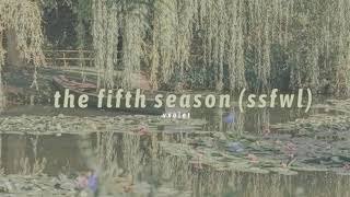 oh my girl  the fifth season ssfwl slowed  reverb [upl. by Idnod]