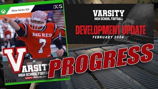 Varsity high school football video game  February Dev UPDATE [upl. by Ayokal296]