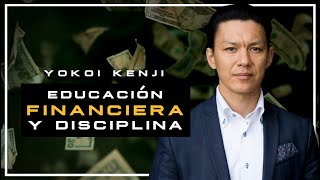 YOKOI KENJI 2022  DISCIPLINA Y EMPRENDIMIENTO  Inversión Millonaria [upl. by Hanser]