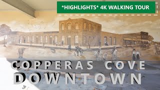 HIGHLIGHTS 4K Walking Tour Copperas Cove texas Downtown [upl. by Vaughan]