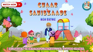 Chaar Sahibzaade  Khalsa Phulwari  Punjabi Rhymes  Sikh Rhymes  Sirat K Kirat K Parminder S [upl. by Ahsinak]