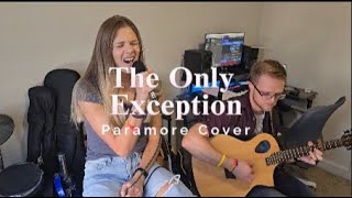 The Only Exception  Paramore Cover [upl. by Atalayah]