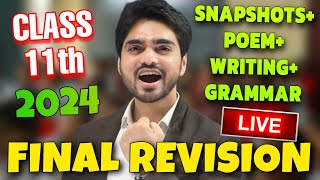 🔴LIVE CLASS 11 REVISION  ONE SHOT  SNAPSHOTPOEMSWRITINGGRAMMAR REVISION CBSE ENGLISH CLASS 11 [upl. by Ennairak]