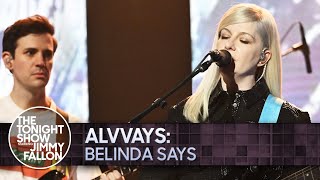 Alvvays Belinda Says  The Tonight Show Starring Jimmy Fallon [upl. by Selimah]