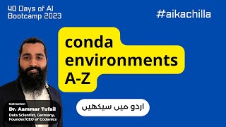 conda environments for Data Science and AI AZ in urduhinditutorial [upl. by Dragde171]