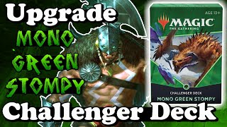 How to Upgrade the Mono Green Stompy Challenger Deck [upl. by Cuthbertson]