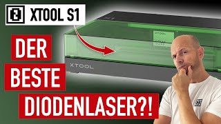 xTool S1 Diodenlaser im ausführlichen Test Lohnt sich der Kauf • bester DiodenLaser am Markt [upl. by Asquith]