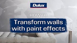 How to transform walls with paint effects  Dulux Design Effects [upl. by Waki]