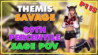 FFXIV  Themis Savage P11S Clear  SGE PoV Anabaseios [upl. by Ained]