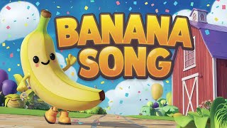 The Ultimate Banana Jam A Fun Song for Kids Who Love Bananas [upl. by Rennob]