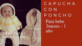 Capucha con Poncho para Bebe de 3 meses a 1año [upl. by Aihsenad]