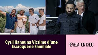 Cyril Hanouna  Comment son père l’a escroqué  Révélation Choc [upl. by Assile]