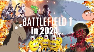 The Battlefield 1 experience in 2024 [upl. by Scopp]