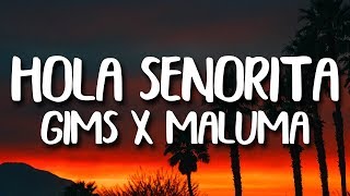 Maluma Maitre Gims  Hola Senorita LetraLyrics [upl. by Ettesyl614]