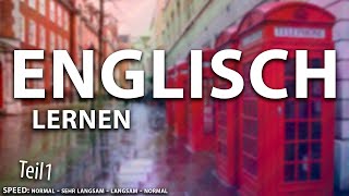 Englisch lernen für Absolute Anfänger Teil 1 von 2 [upl. by Anihpesoj]