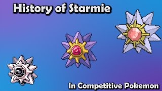 TOP Tier EVERY Generation  History Of Starmie in Competitive Pokemon Gens 16 [upl. by Sellma]