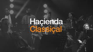 Hacienda Classical 2021 [upl. by Alikat]