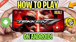 🔥 How To Play TEKKEN 7 On Android in 2024  Tekken 7 Mobile Gameplay amp Review [upl. by Houghton]