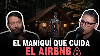 El MANIQUÍ que cuida el AIRBNB  T3E13 [upl. by Andrea]