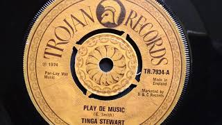 PLAY DE MUSIC  Tinga Stewart [upl. by Collis]