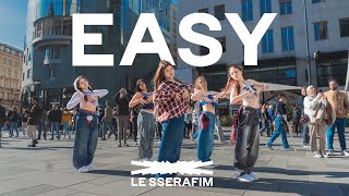 KPOP IN PUBLIC VIENNA  LE SSERAFIM 르세라핌 EASY  Dance Cover  UNLXMITED 4K ONETAKE [upl. by Iphigenia679]