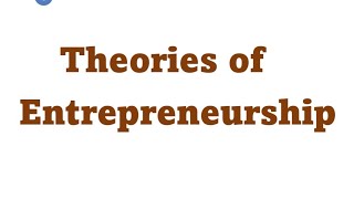 Theories of entrepreneurship Mcom Entrepreneurship theories explanation in hindi [upl. by Sheelah986]