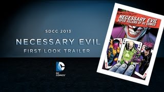 SDCC 2013 Necessary Evil Trailer  Exclusive First Look [upl. by Jaeger]