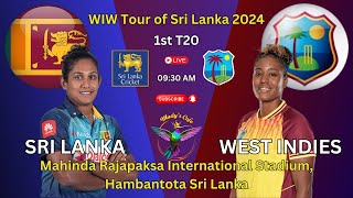 Live SLW Vs WIW  1st T20  Sri Lanka W Vs West Indies W  Mahinda Rajapaksa Stadium Hambantota [upl. by Kerby862]