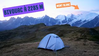 BIVOUAQUER face au MONT BLANC [upl. by Niwrehs]