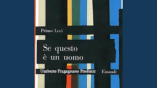 Se questo è un uomo  Primo Levi [upl. by Elwin620]