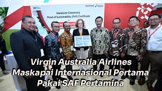 Virgin Australia Airlines Maskapai Internasional Pertama Gunakan SAF Pertamina [upl. by Castera]