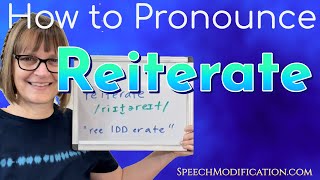 How to Pronounce Reiterate [upl. by Long]