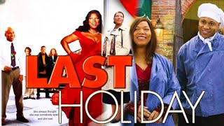 Last Holiday American 2006 Movie  Queen Latifah  Halle  Last Holiday Full Movie Fact amp Details [upl. by Snah]