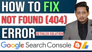 Not Found 404 Google Search Console  Solve 404 Error In Blogger  Remove URLs and Redirect Pages [upl. by Keligot]