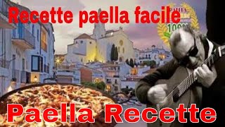 Paella Recette [upl. by Akinajnat]