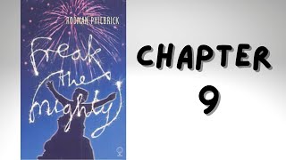 Freak the Mighty  Chapter 9  Audio Book [upl. by Hiltan]