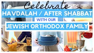 HOW WE CELEBRATE HAVDALAH CEREMONY IN OUR ORTHODOX JEWISH HOME  AFTER SHABBAT PREP  FRUM IT UP [upl. by Gnous]