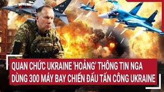 Cập nhật chiến sự Nga  Ukraine  Tin thế giới mới nhất hôm nay [upl. by Ecirpac]