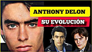 ANTHONY DELON SU EVOLUCIÓN [upl. by Nugesulo251]