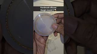 bangle mould💍silicone🫗diy handmade artandcraft craft shortvideo trending viralvideo shorts [upl. by Dorrahs]