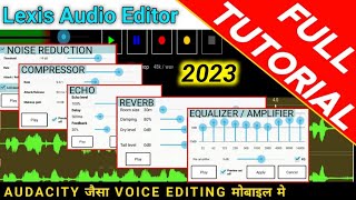 Lexis Audio Editor Tutorial Hindi  Lexis audio editor best settings  Lexis audio editor lexis [upl. by Franz764]