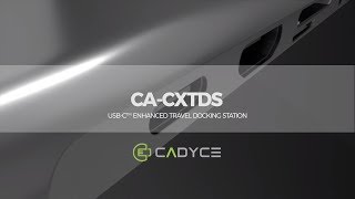 USBC™ Enhanced Travel Docking Station  CADYCE CACXTDS [upl. by Gellman]