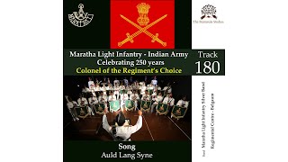 Auld Lang Syne  Maratha Light Infantry  Indian Army  Brass Band  Military Music [upl. by Otsuaf]