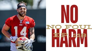 Do The 49ers Have A New Punt Returner NHNF Ep 118 [upl. by Ahselat268]