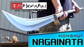 Battle Ready Weapon Beyond Compare  Honshu Naginata [upl. by Nosyt]