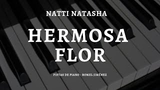 Natti Natasha  Hermosa Flor Acoustic Base  Piano  Karaoke  Playback  Instrumental  Pista [upl. by La399]