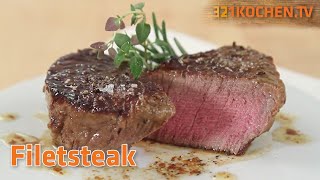 Das perfekte Filetsteak braten  Steak in der Pfanne richtig zubereiten mit unserem Rezept [upl. by Aniuqal]