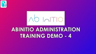 AbinitioAdministrationOnlineTraining  RealtimeAbinitioAdminTraining  Demo  4 [upl. by Asilem600]